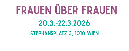 Frauen über Frauen 20.-22. März 2026